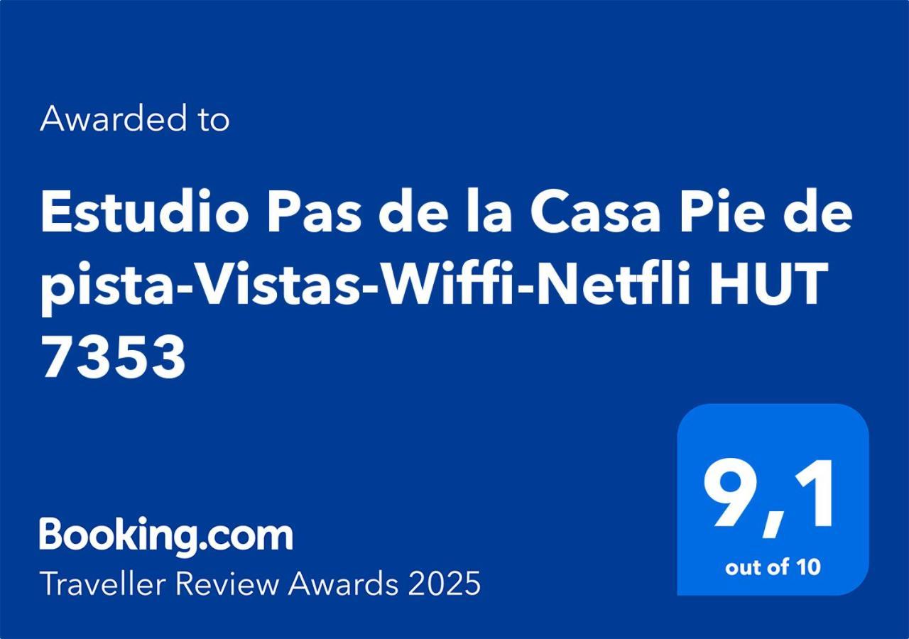 Estudio Pas De La Casa Pie De Pista-Vistas-Wiffi-Netfli Hut 7353 エクステリア 写真